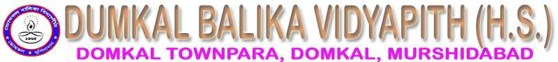 DUMKAL BALIKA VIDYAPITH (H.S.)